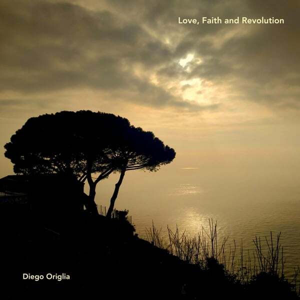 Cover art for Love, Faith and Revolution